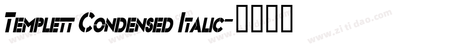 Templett Condensed Italic字体转换